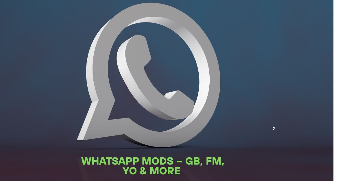 Download the Latest WhatsApp MODs